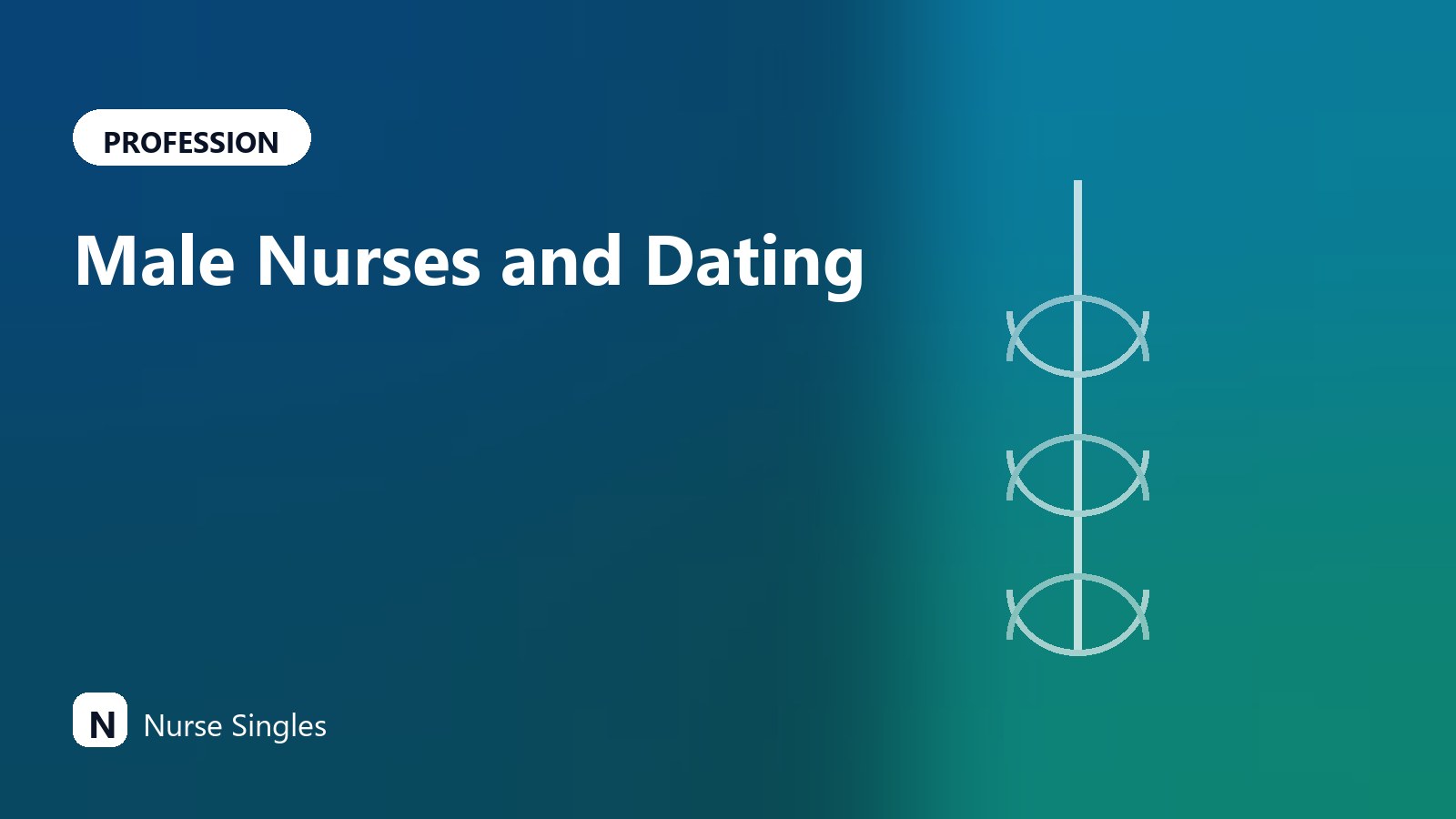 Male Nurses and Dating